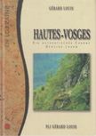 Louis Gérard - Hautes-Vosges - Ein authentischer Charme / Genuine Charm [antikvár]
