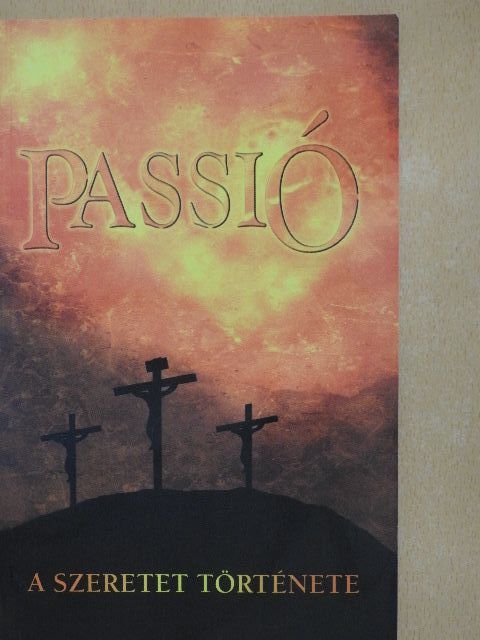 Ellen G. White - Passió [antikvár]