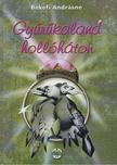 Békefi Andrásné - Gyűrűkaland hollóháton [antikvár]