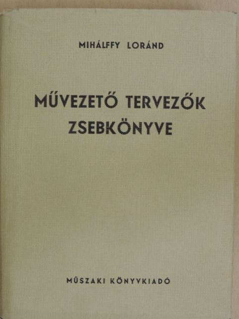 Csánk Elemér - Művezető tervezők zsebkönyve [antikvár]