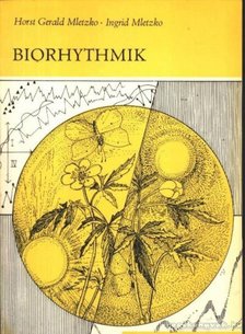 Mletzko, Ingrid, Mletzko, Horst-Gerald - Biorhythmik 1977 (Bioritmus 1977) [antikvár]