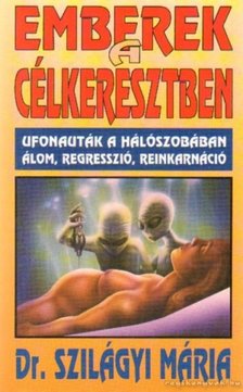 Szilágyi Mária Dr. - Emberek a célkeresztben [antikvár]