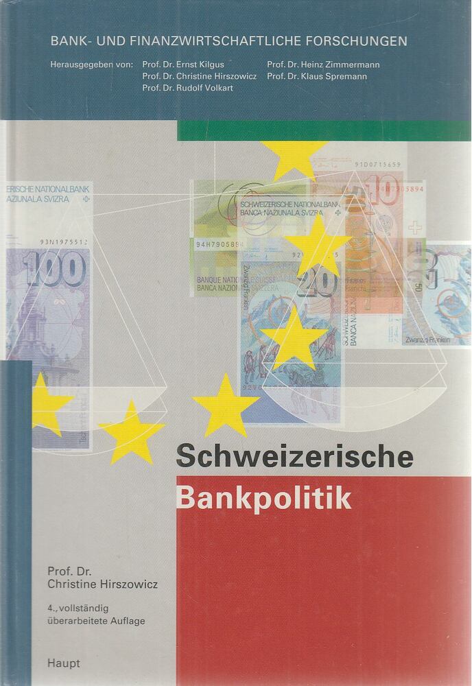 Hirszowicz, Christine - Schweizerische Bankpolitik [antikvár]