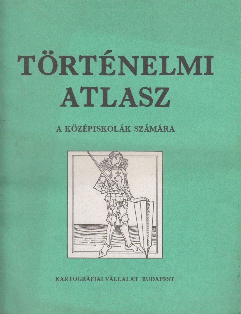 Történelmi atlasz [antikvár]