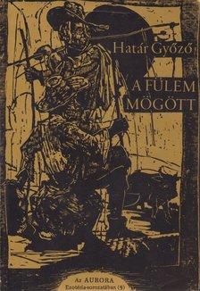 Határ Győző - A fülem mögött [antikvár]