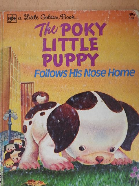 Adelaide Holl - The Poky Little Puppy [antikvár]