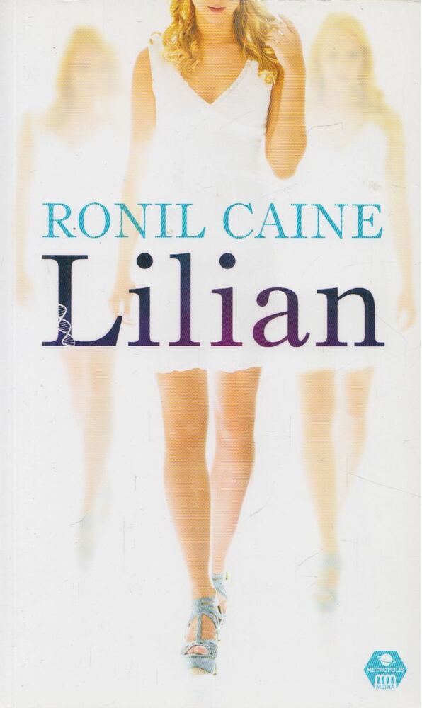 Ronil Caine - Lilian (Dedikált) [antikvár]