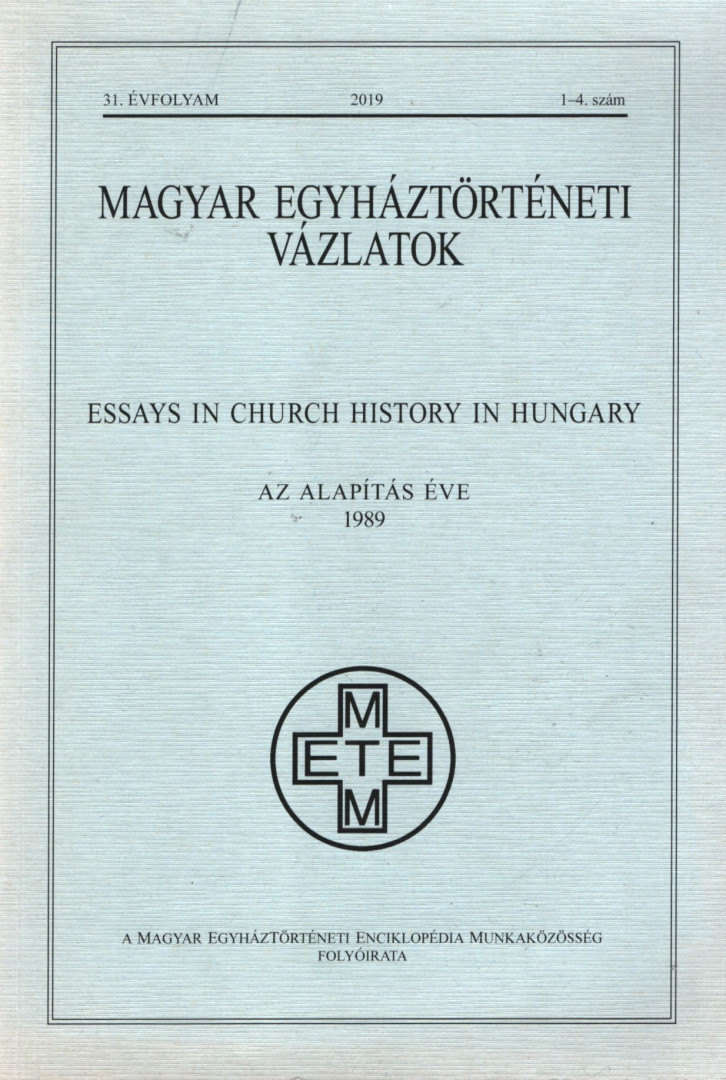 Csóka Gáspár - Magyar egyháztörténeti vázlatok 2019. 1-4. szám [antikvár]