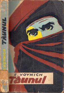 Voynich, Ethel - Taunul [antikvár]