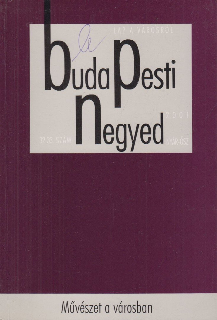 Budapesti negyed IX. évf. 2001/2-3. [antikvár]