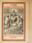F. R. Clarke - A nagy igazságok [antikvár]