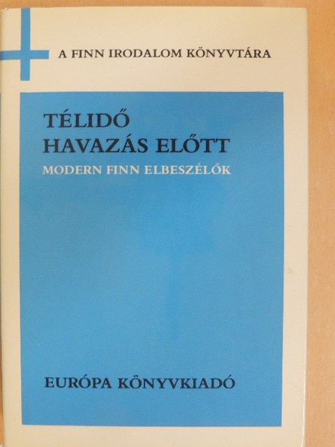 Bo Carpelan - Télidő havazás előtt [antikvár]