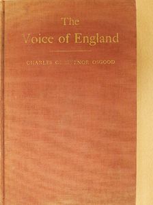 Charles Grosvenor Osgood - The Voice of England [antikvár]