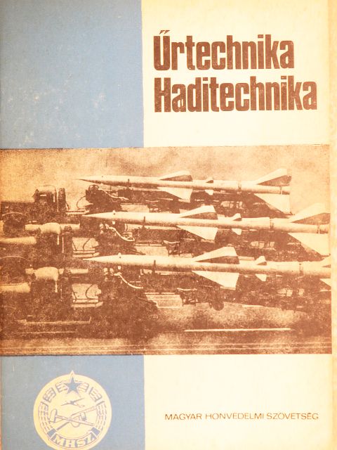 Vigh György - Űrtechnika - Haditechnika [antikvár]