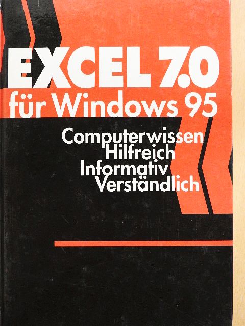 Michael Horsch - Excel 7.0 für Windows 95 [antikvár]