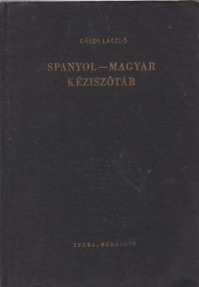 GÁLDI LÁSZLÓ - Spanyol-magyar kéziszótár [antikvár]