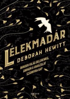 Deborah Hewitt - Lélekmadár [antikvár]