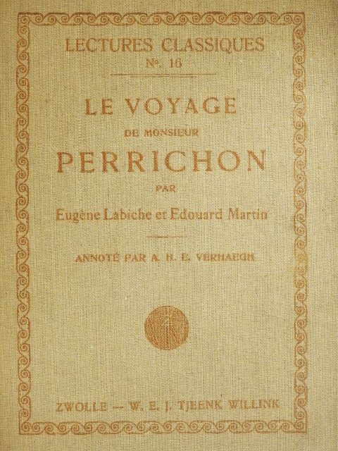 Édouard Martin - Le voyage de Monsieur Perrichon [antikvár]