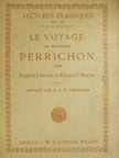Édouard Martin - Le voyage de Monsieur Perrichon [antikvár]
