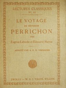 Édouard Martin - Le voyage de Monsieur Perrichon [antikvár]