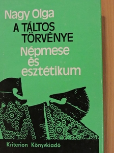 Nagy Olga - A táltos törvénye [antikvár]