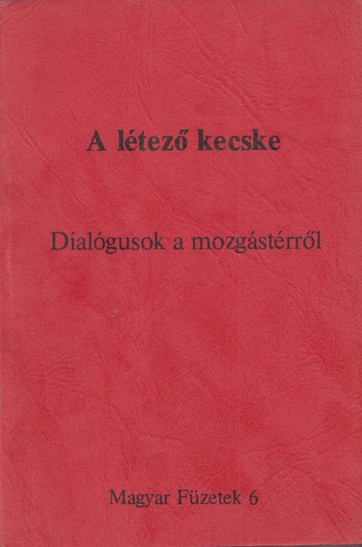 KENDE PÉTER - A létező kecske [antikvár]