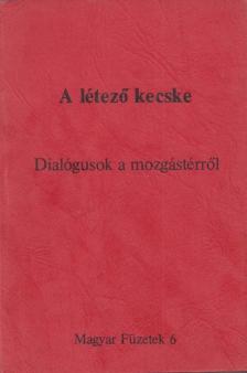 KENDE PÉTER - A létező kecske [antikvár]