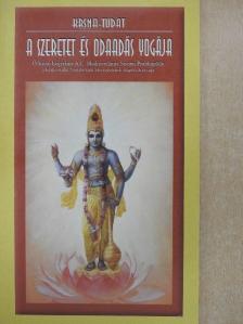 A. C. Bhaktivedanta Swami Prabhupáda - A szeretet és odaadás yogája [antikvár]