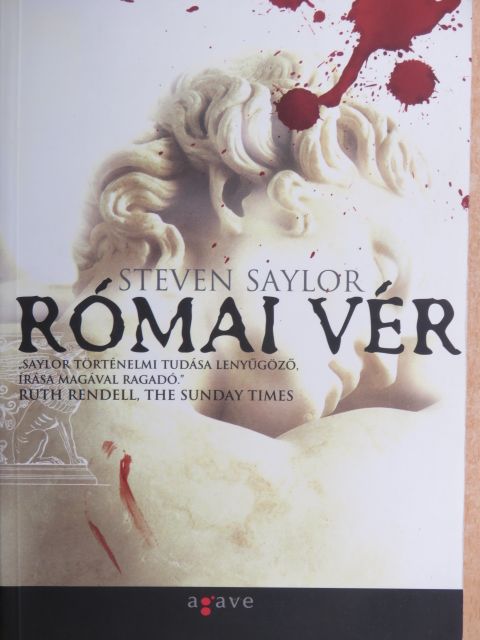 Steven Saylor - Római vér [antikvár]