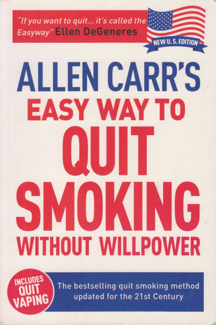 ALLEN CARR - Allen Carr's Easy Way to Quit Smoking Without Willpower [antikvár]