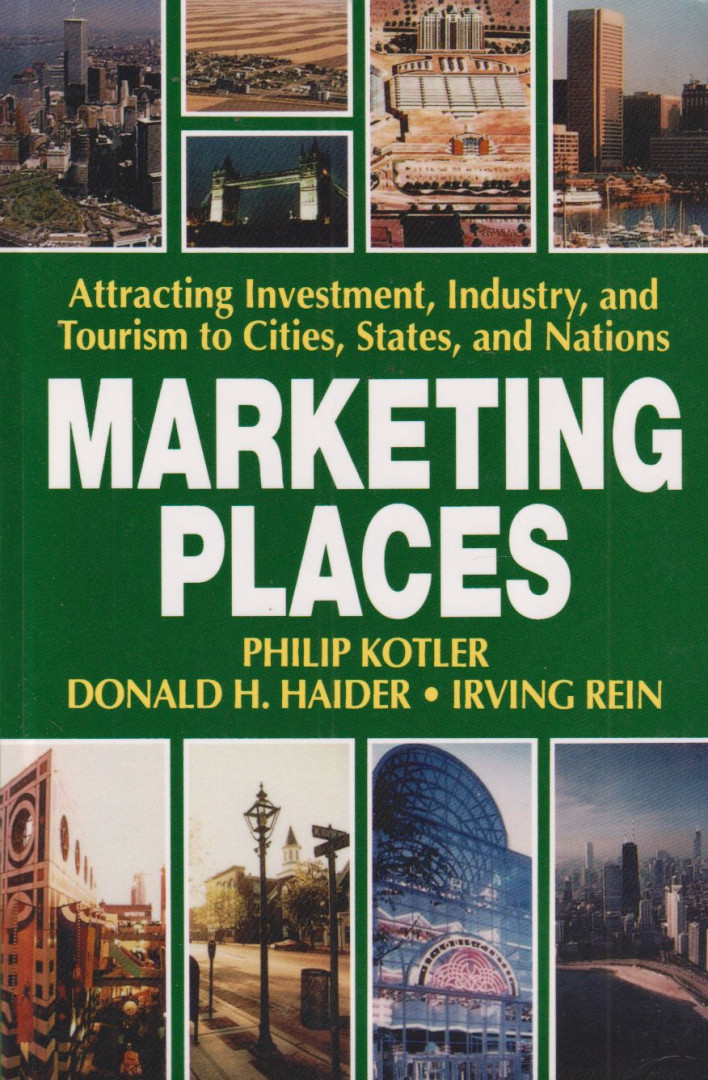 Philip Kotler, Donald H. Haider, Irving Rein - Marketing Places [antikvár]