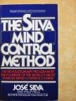 José Silva - The Silva Mind Control Method [antikvár]