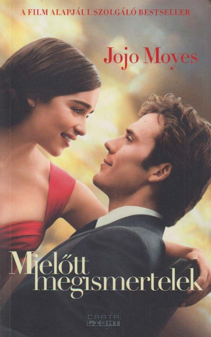 Jojo Moyes - Mielőtt megismertelek [antikvár]