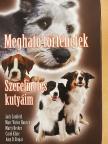 Amy D. Shojai - Megható történetek - Szerelmetes kutyáim [antikvár]