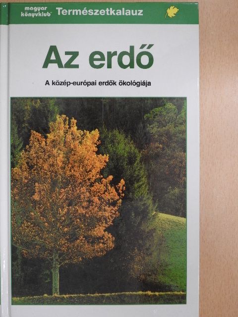 Josef Reichholf - Az erdő [antikvár]