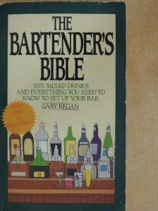 Gary Regan - The Bartender's Bible [antikvár]