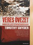 Timothy Snyder - Véres övezet [antikvár]
