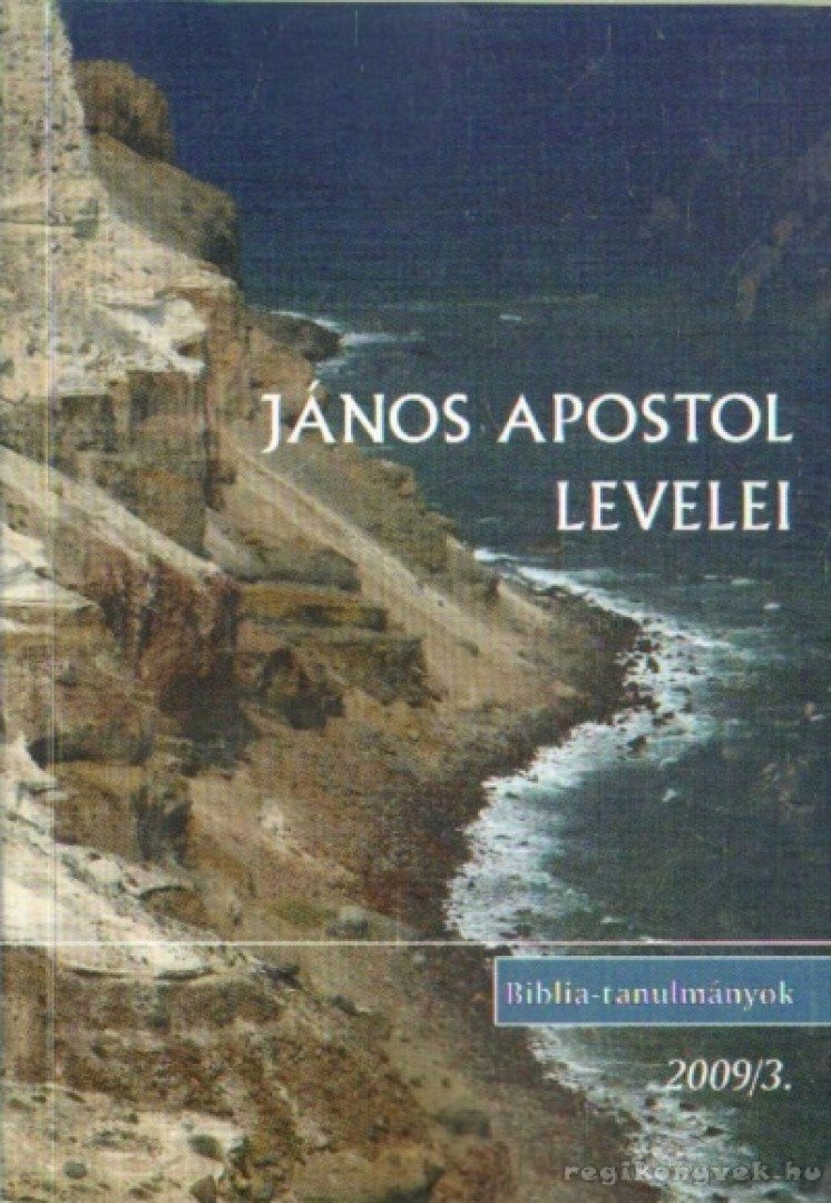 Takács Szabolcs (összeáll.), Horváth Orsolya - János Apostol levelei [antikvár]