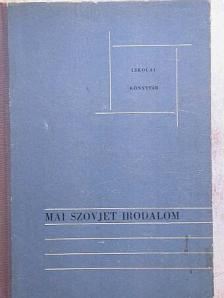 Alekszandr Bek - Mai szovjet irodalom [antikvár]
