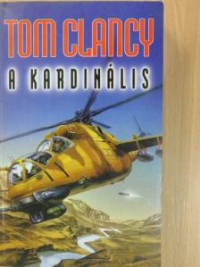 Tom Clancy - A Kardinális [antikvár]