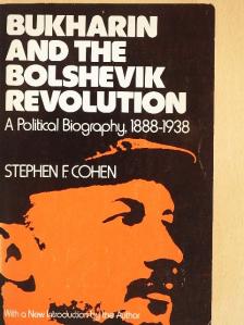Stephen F. Cohen - Bukharin and the Bolshevik Revolution [antikvár]