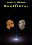 Gillman Leslie B. - A Konfliktus [eKönyv: epub, mobi, pdf]
