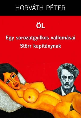 Horváth Péter - ÖL [eKönyv: epub, mobi]