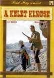 GOTTLIEB, FRANZ JOSEF - A KELET KINCSE - KARL MAY SOROZAT 14.
