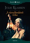 Julie Klassen - A társalkodónő titka [eKönyv: epub, mobi]