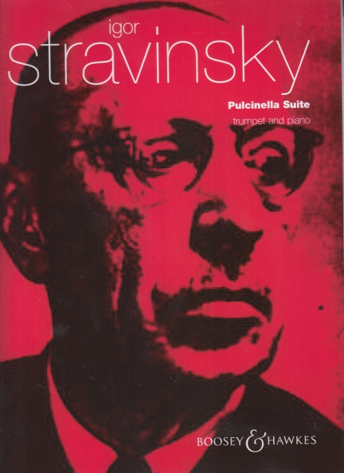 SZTRAVINSZKIJ (STRAVINSKY) - PULCINELLA SUITE TRUMPET AND PIANO (ARR. DANIEL-BEN PIENAAR)
