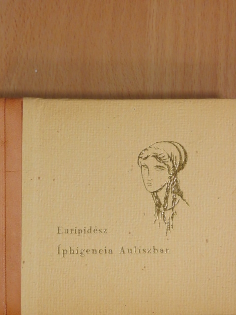 Euripidész - Íphigeneia Auliszban [antikvár]