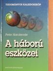 Peter Harclerode - A háború eszközei [antikvár]