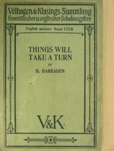 Beatrice Harraden - Things will Take a Turn [antikvár]