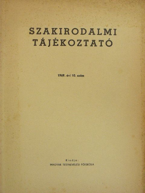 Szakirodalmi tájékoztató 1969/10. [antikvár]